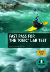Fast Pass for the TOEIC® L&R Test、Revised Edition